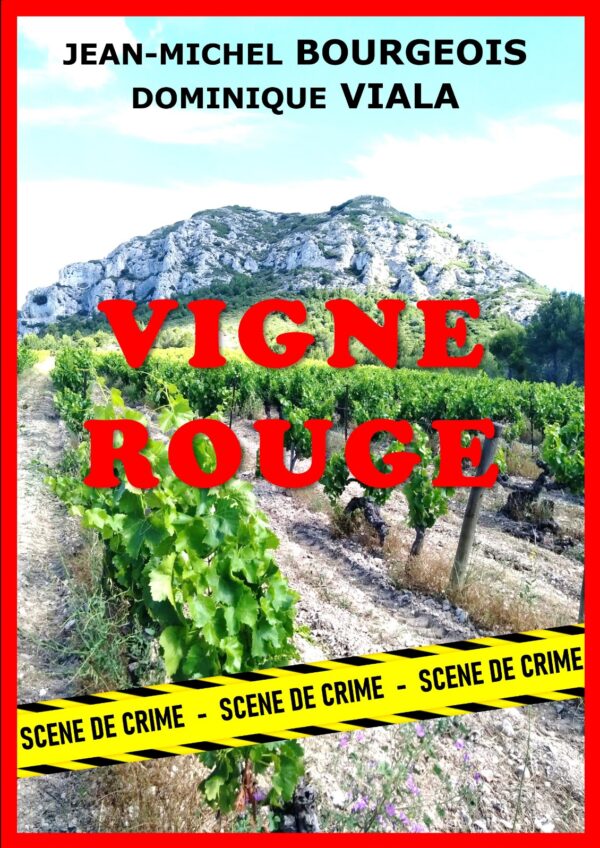 VIGNE ROUGE